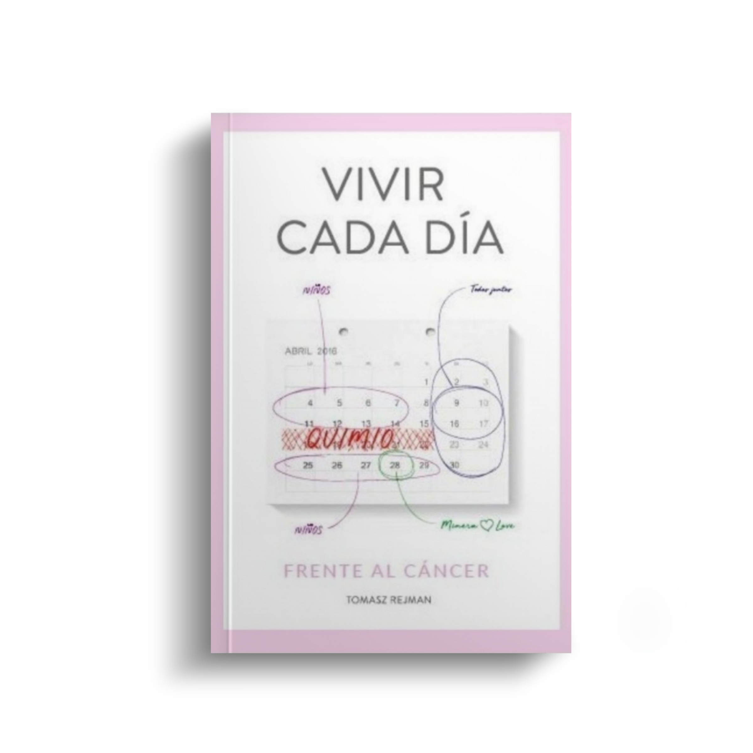 “Vivir cada día “